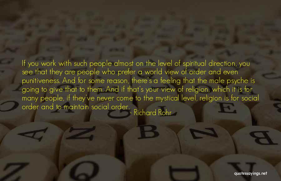 Social Order Quotes By Richard Rohr