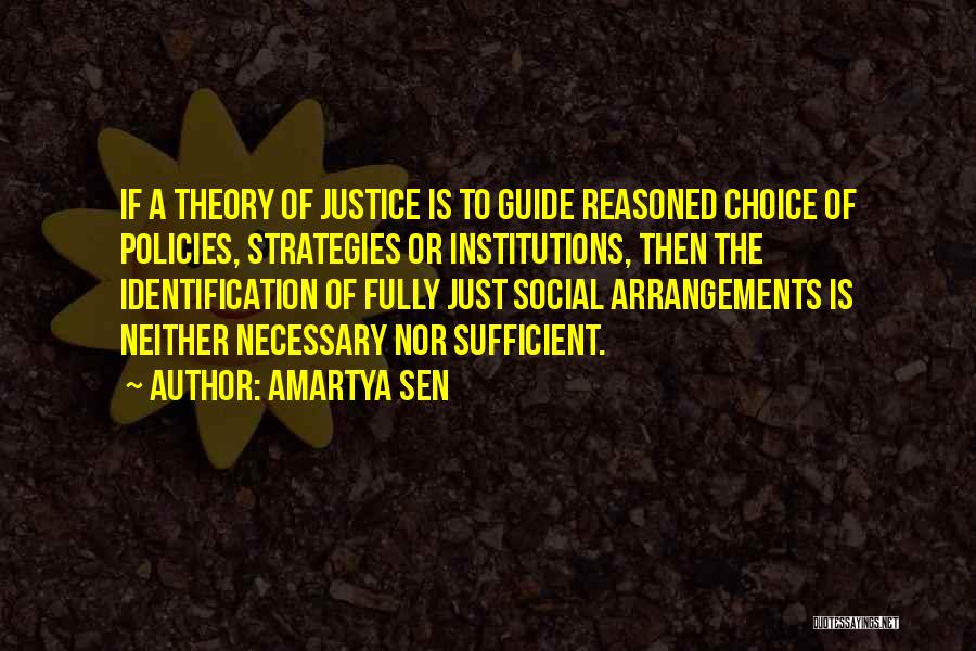 Social Policies Quotes By Amartya Sen