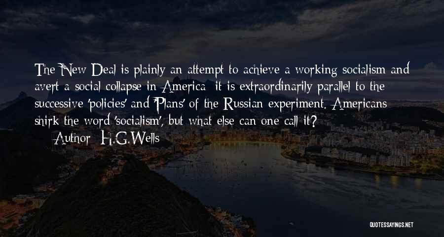 Social Policies Quotes By H.G.Wells