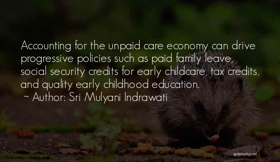 Social Policies Quotes By Sri Mulyani Indrawati