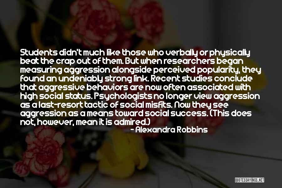 Social Popularity Quotes By Alexandra Robbins Social Popularity Quotes By Alexandra Robbins