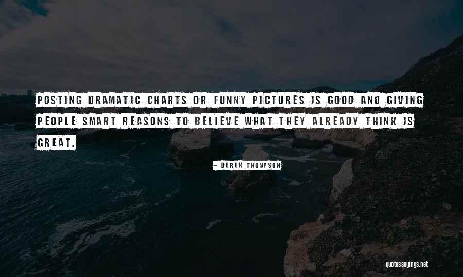 Social Popularity Quotes By Derek Thompson Social Popularity Quotes By Derek Thompson