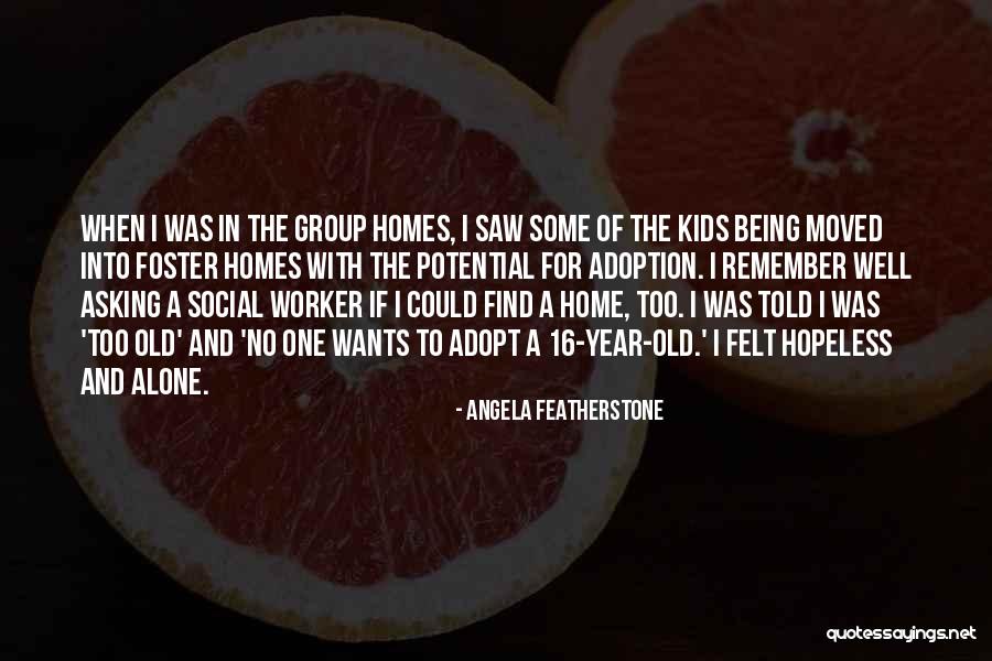 Social Potential Quotes By Angela Featherstone Social Potential Quotes By Angela Featherstone