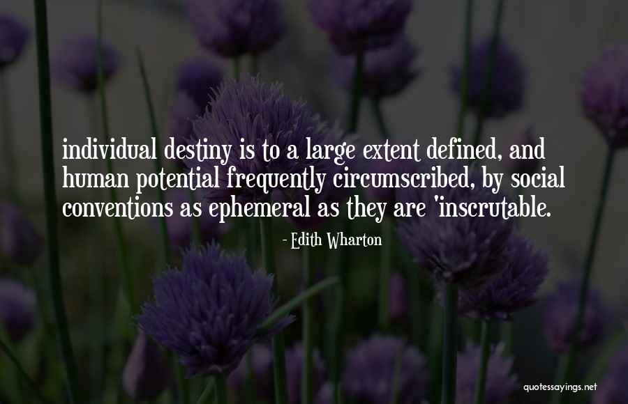 Social Potential Quotes By Edith Wharton Social Potential Quotes By Edith Wharton