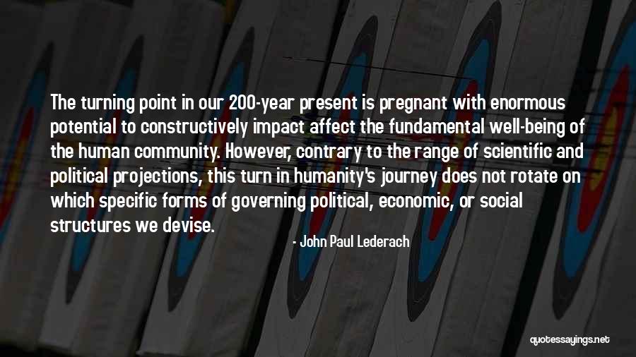 Social Potential Quotes By John Paul Lederach Social Potential Quotes By John Paul Lederach