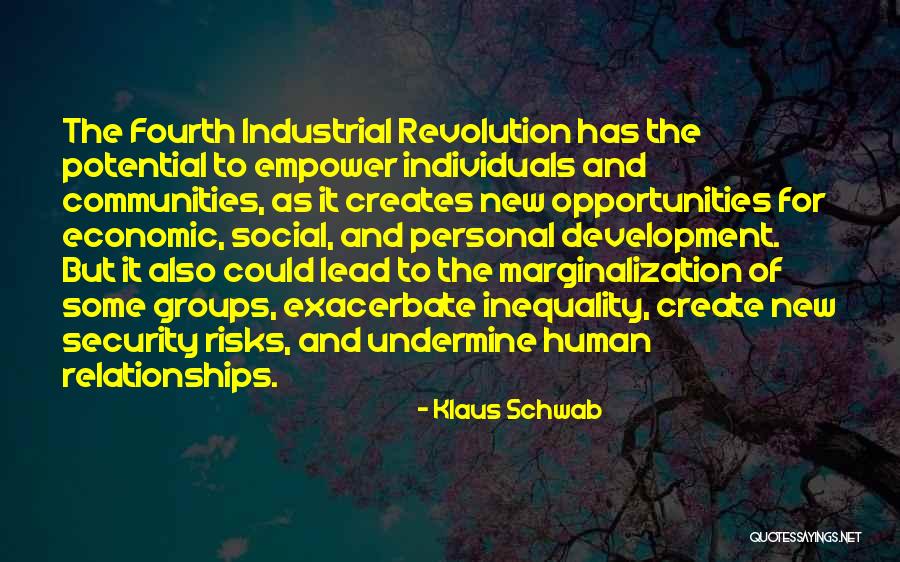 Social Potential Quotes By Klaus Schwab Social Potential Quotes By Klaus Schwab