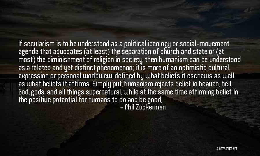 Social Potential Quotes By Phil Zuckerman Social Potential Quotes By Phil Zuckerman