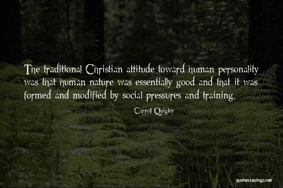 Social Pressures Quotes By Carroll Quigley Social Pressures Quotes By Carroll Quigley