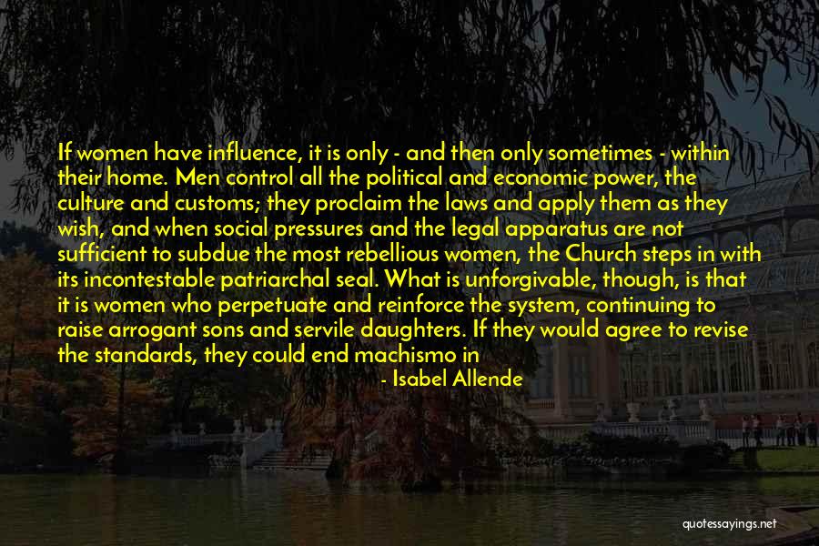 Social Pressures Quotes By Isabel Allende Social Pressures Quotes By Isabel Allende