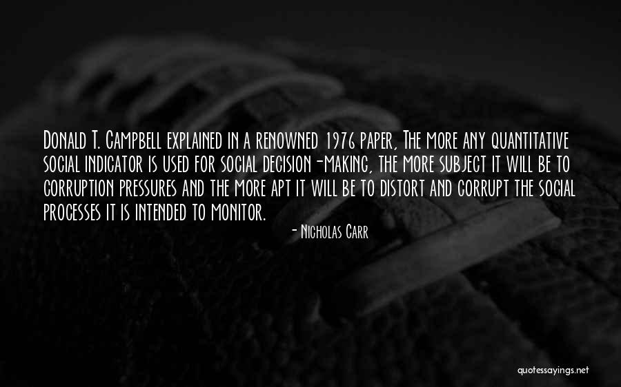 Social Pressures Quotes By Nicholas Carr Social Pressures Quotes By Nicholas Carr