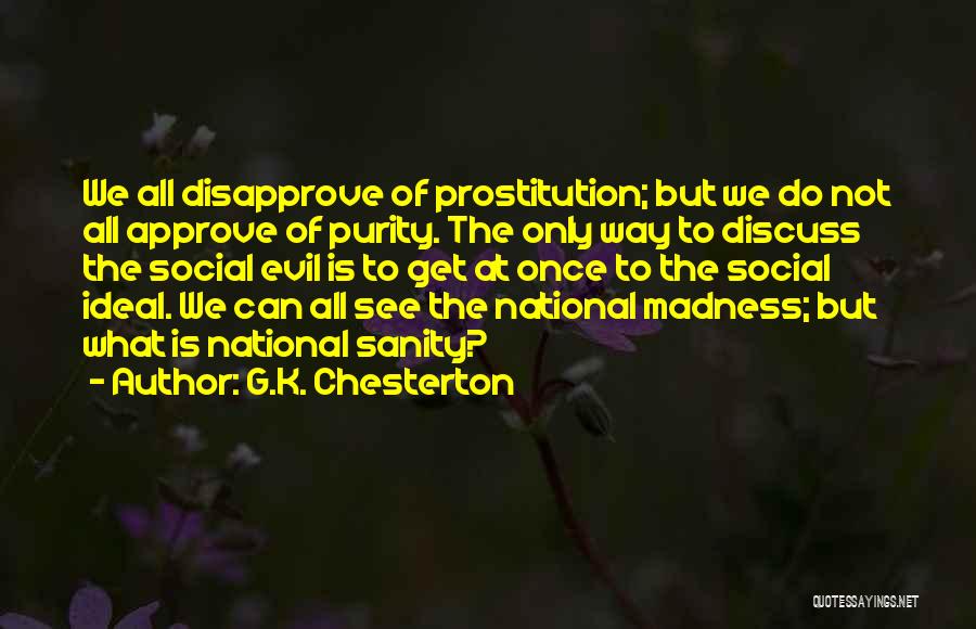 Social Problems Quotes By G.K. Chesterton