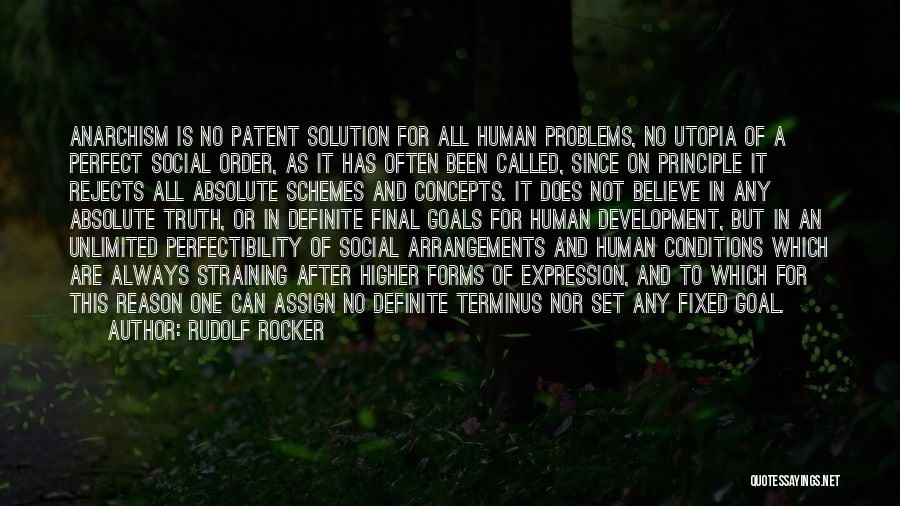 Social Problems Quotes By Rudolf Rocker