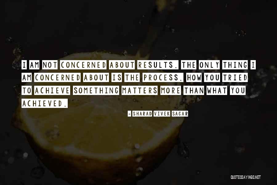 Social Process Quotes By Sharad Vivek Sagar Social Process Quotes By Sharad Vivek Sagar