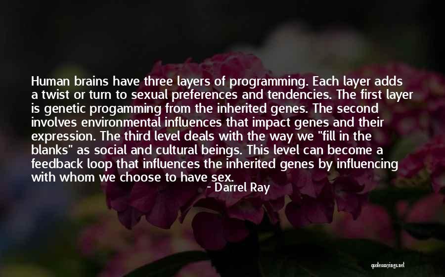 Social Programming Quotes By Darrel Ray Social Programming Quotes By Darrel Ray
