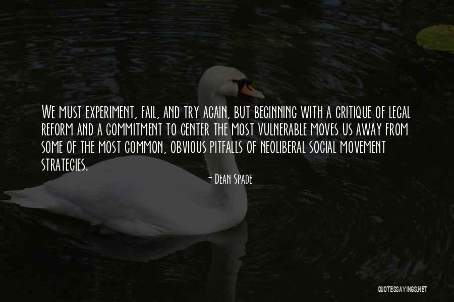 Social Reform Quotes By Dean Spade Social Reform Quotes By Dean Spade