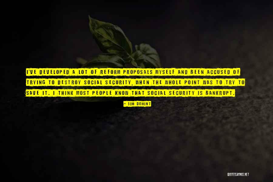 Social Reform Quotes By Jim DeMint Social Reform Quotes By Jim DeMint