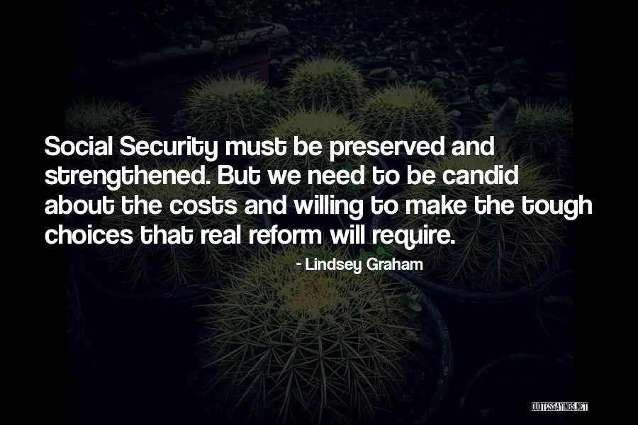 Social Reform Quotes By Lindsey Graham Social Reform Quotes By Lindsey Graham