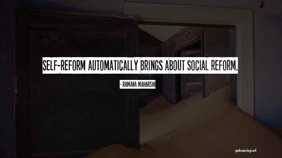 Social Reform Quotes By Ramana Maharshi Social Reform Quotes By Ramana Maharshi