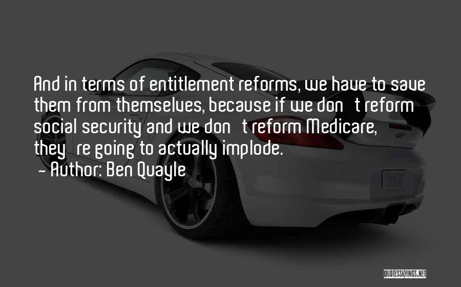 Social Reforms Quotes By Ben Quayle