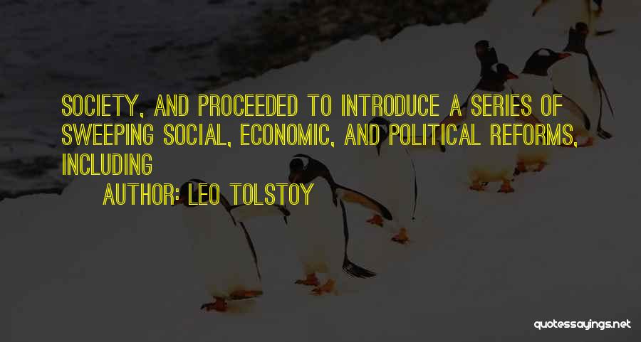 Social Reforms Quotes By Leo Tolstoy