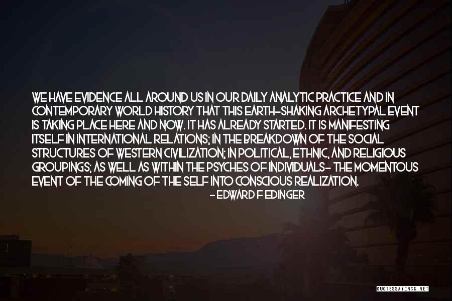 Social Relations Quotes By Edward F Edinger Social Relations Quotes By Edward F Edinger