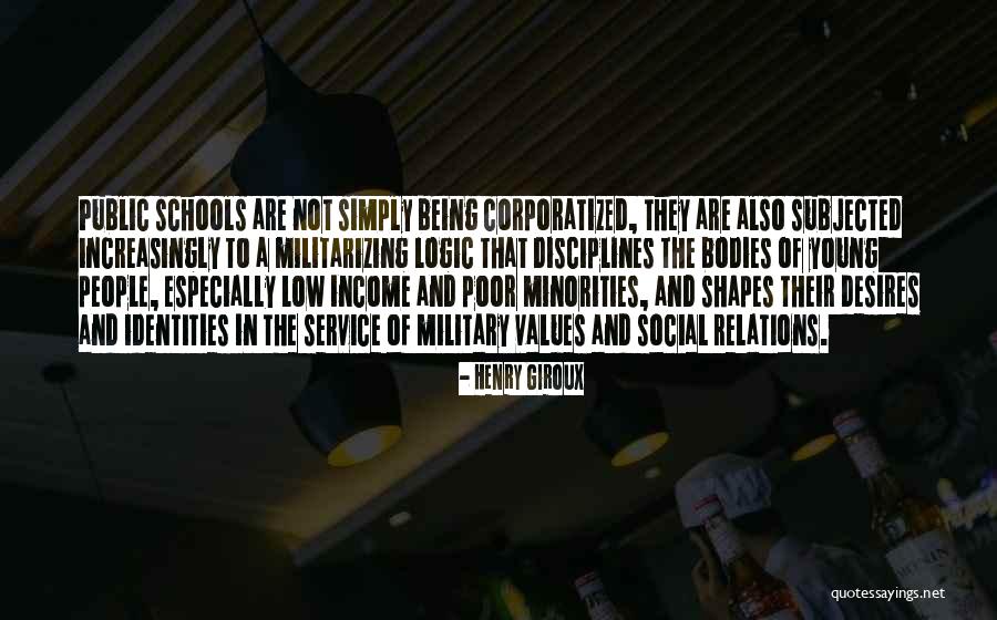 Social Relations Quotes By Henry Giroux Social Relations Quotes By Henry Giroux