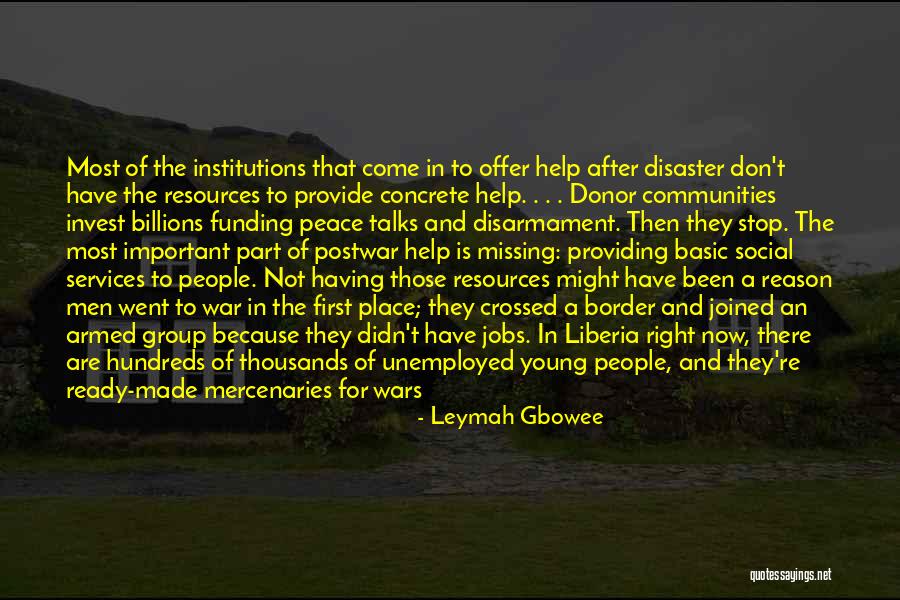 Social Relations Quotes By Leymah Gbowee Social Relations Quotes By Leymah Gbowee
