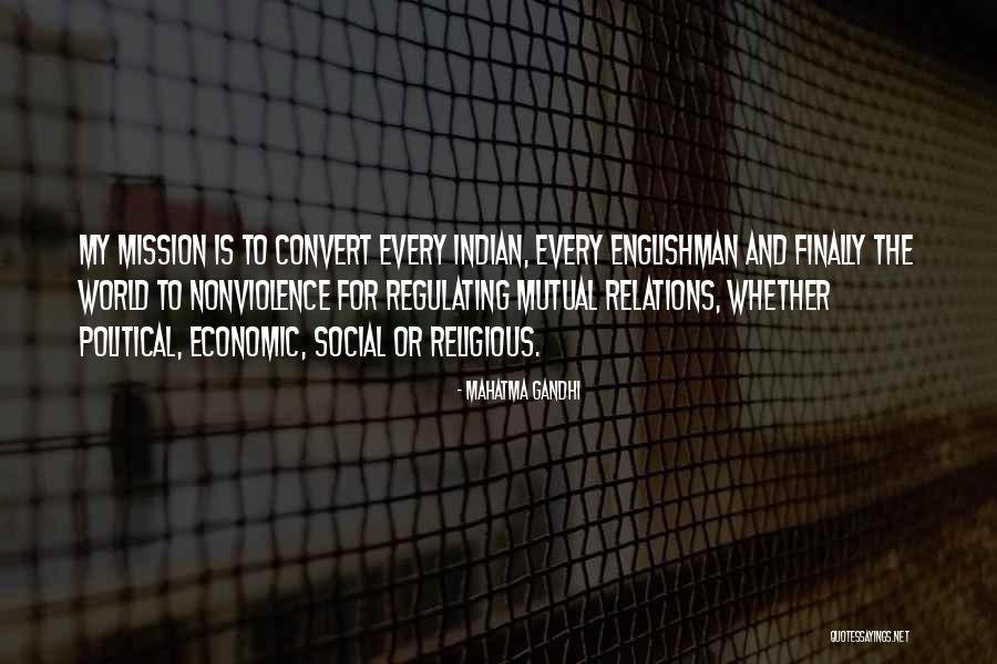 Social Relations Quotes By Mahatma Gandhi Social Relations Quotes By Mahatma Gandhi