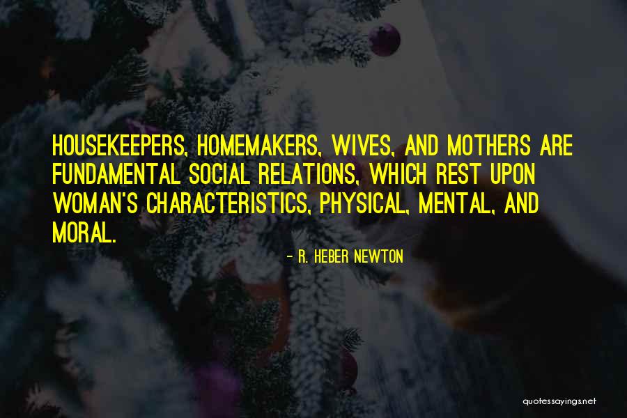 Social Relations Quotes By R. Heber Newton Social Relations Quotes By R. Heber Newton