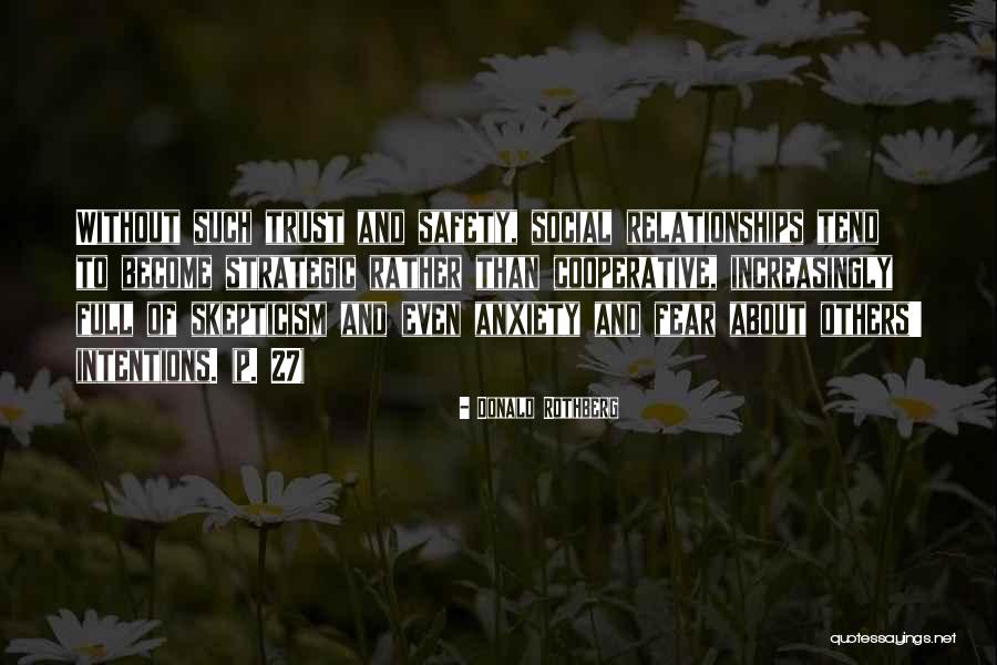 Social Relationships Quotes By Donald Rothberg Social Relationships Quotes By Donald Rothberg