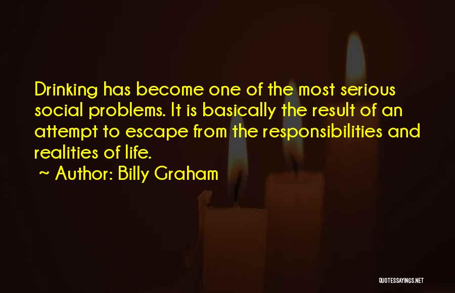 Social Responsibilities Quotes By Billy Graham