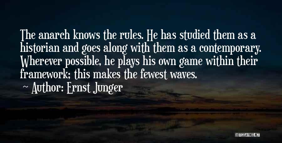 Social Rules Quotes By Ernst Junger
