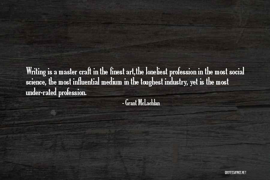 Social Science Quotes By Grant McLachlan Social Science Quotes By Grant McLachlan
