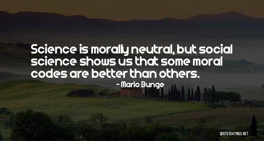 Social Science Quotes By Mario Bunge Social Science Quotes By Mario Bunge