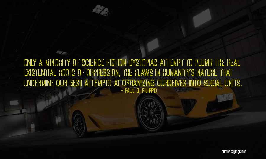 Social Science Quotes By Paul Di Filippo Social Science Quotes By Paul Di Filippo