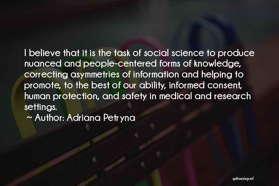 Social Science Research Quotes By Adriana Petryna
