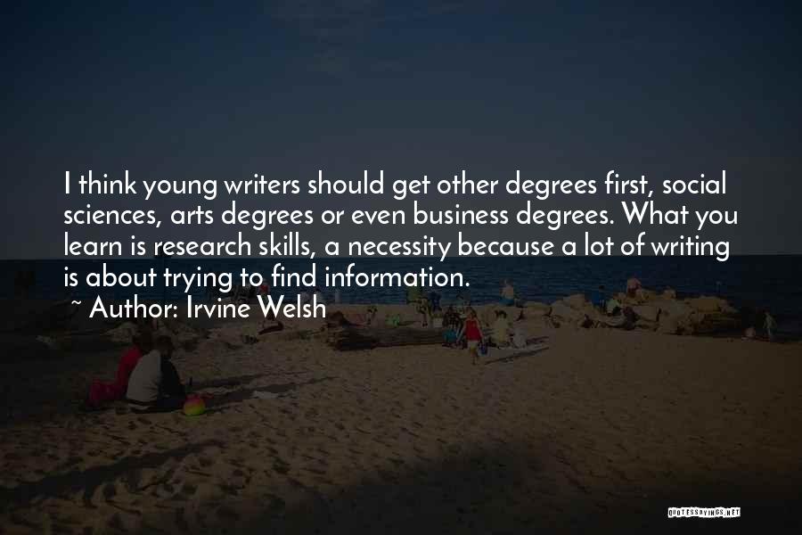 Social Sciences Quotes By Irvine Welsh