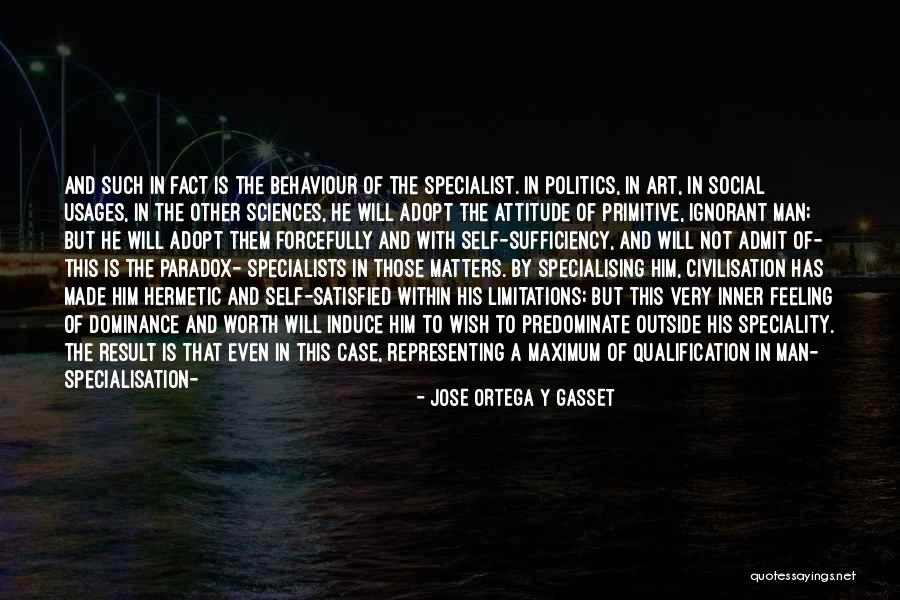 Social Sciences Quotes By Jose Ortega Y Gasset