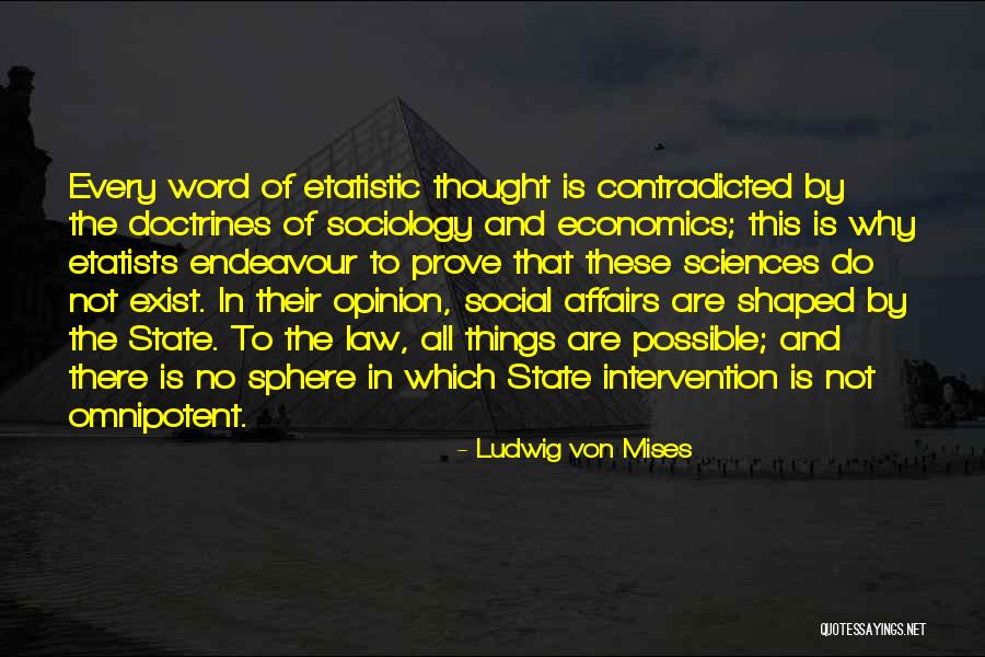 Social Sciences Quotes By Ludwig Von Mises