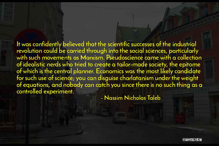 Social Sciences Quotes By Nassim Nicholas Taleb