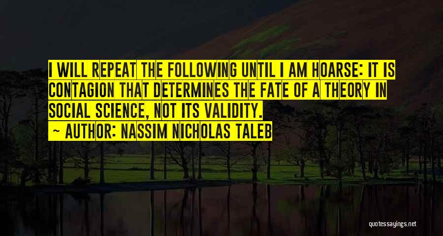 Social Sciences Quotes By Nassim Nicholas Taleb