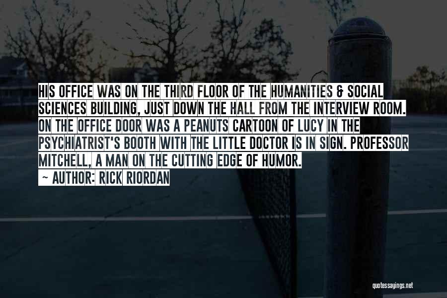 Social Sciences Quotes By Rick Riordan