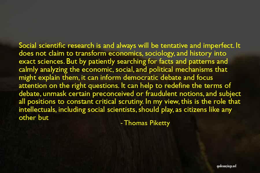 Social Sciences Quotes By Thomas Piketty