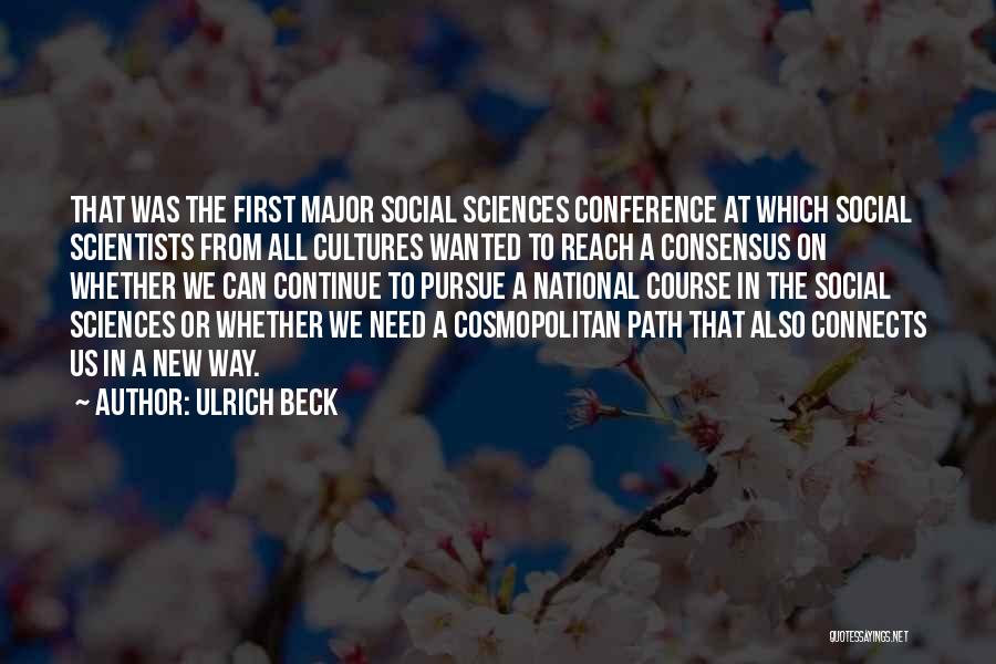 Social Sciences Quotes By Ulrich Beck