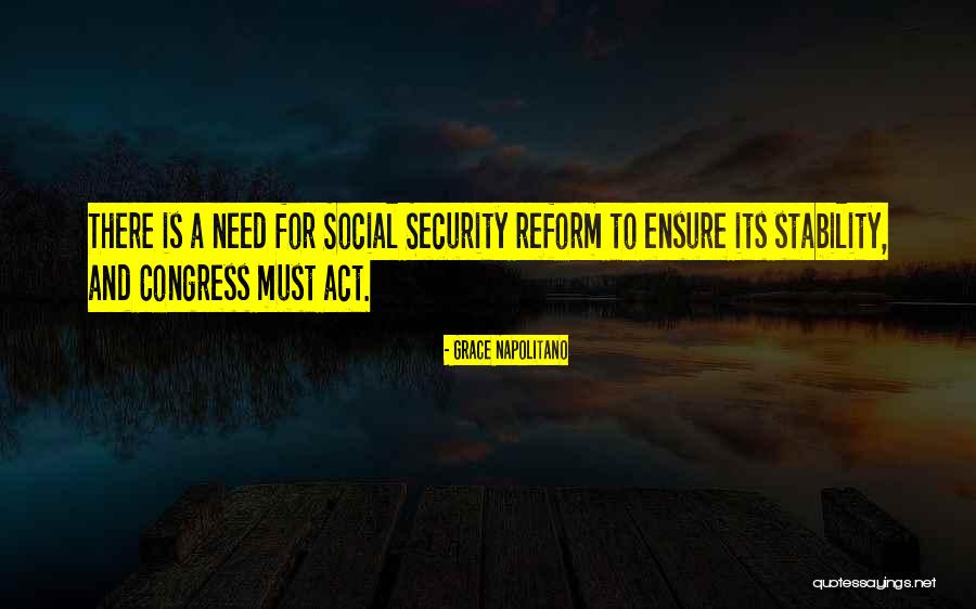 Social Security Act Quotes By Grace Napolitano