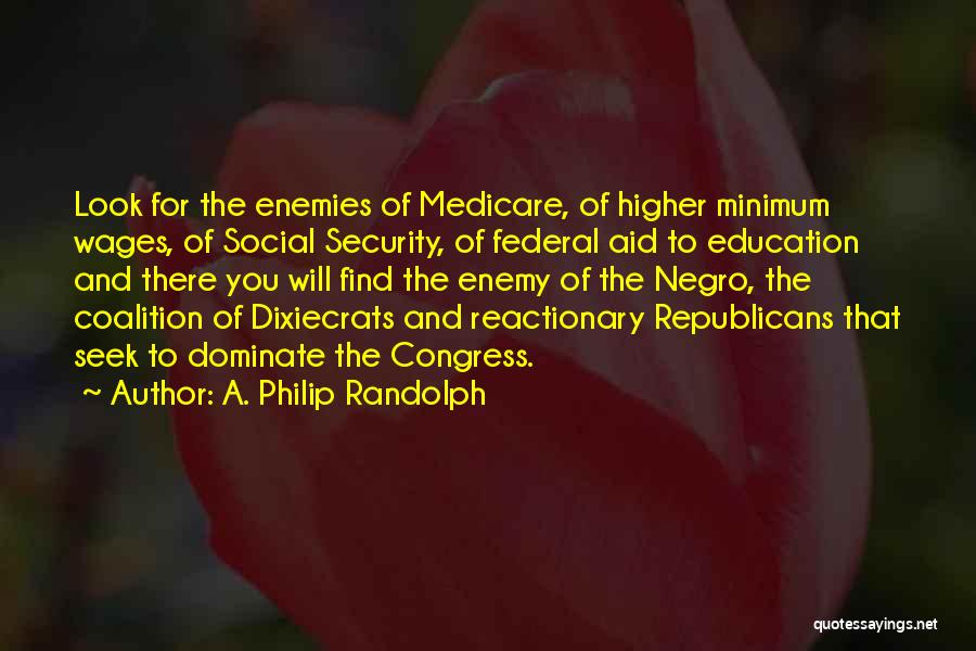 Social Security And Medicare Quotes By A. Philip Randolph