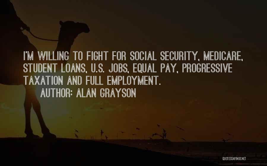 Social Security And Medicare Quotes By Alan Grayson