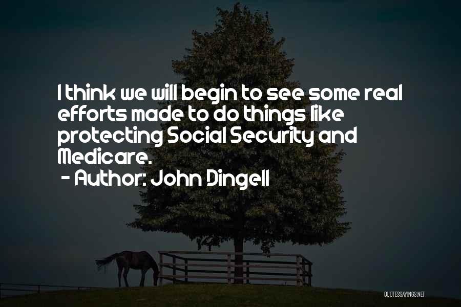 Social Security And Medicare Quotes By John Dingell
