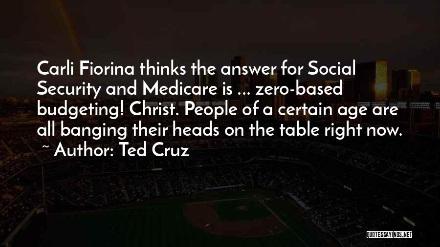 Social Security And Medicare Quotes By Ted Cruz