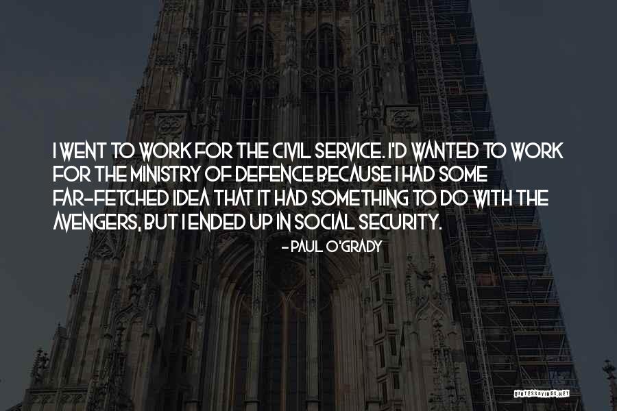 Social Service Quotes By Paul O'Grady Social Service Quotes By Paul O'Grady